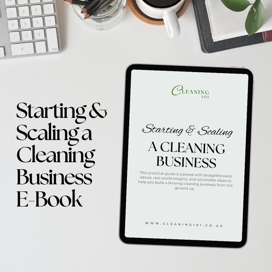 Starting & Scaling a Cleaning Business E-Book